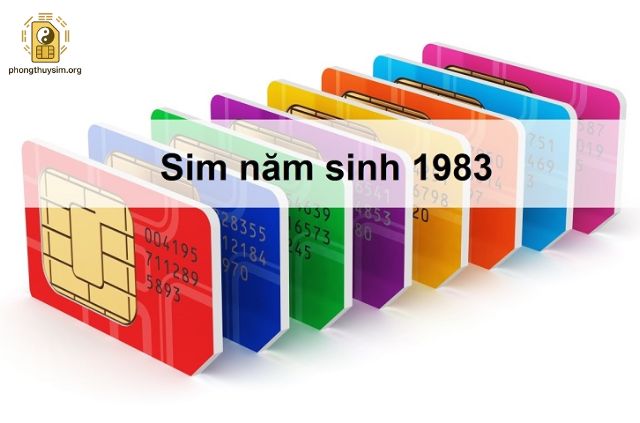 Sim Hợp Tuổi 1983 Giá Rẻ